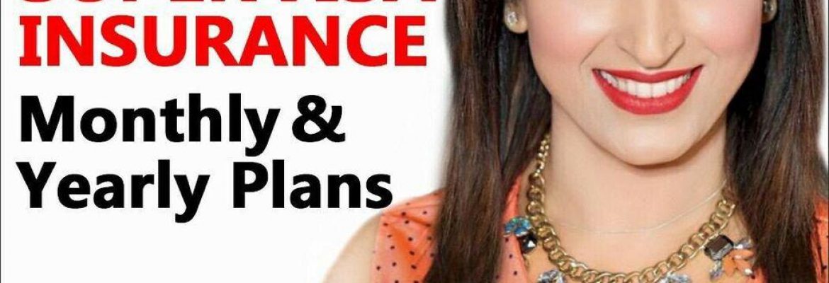SUPERVISA INSURANCE MONTHLY AND YEARLY PLANS WITH 45% DISCOUNT